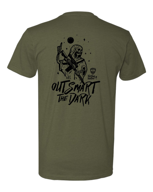 Outsmart the Dark Shirt - Military Green